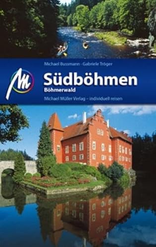 Südböhmen - Böhmerwald: Reiseführer mit vielen praktischen Tipps.